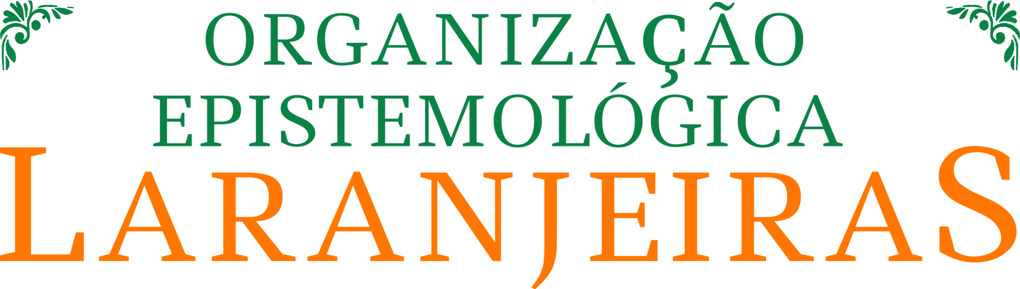 Laranjeiras.org | Organização Epistemológica Laranjeiras